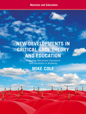 cover image of New Developments in Critical Race Theory and Education